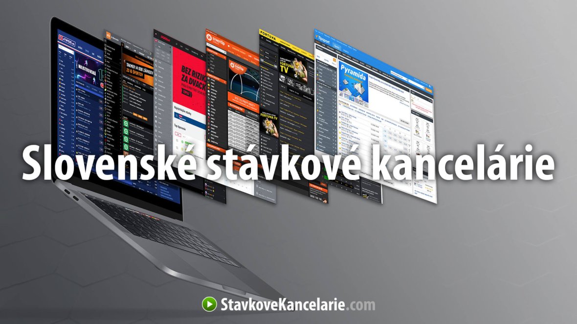 Stávkové kancelárie na Slovensku – ZOZNAM